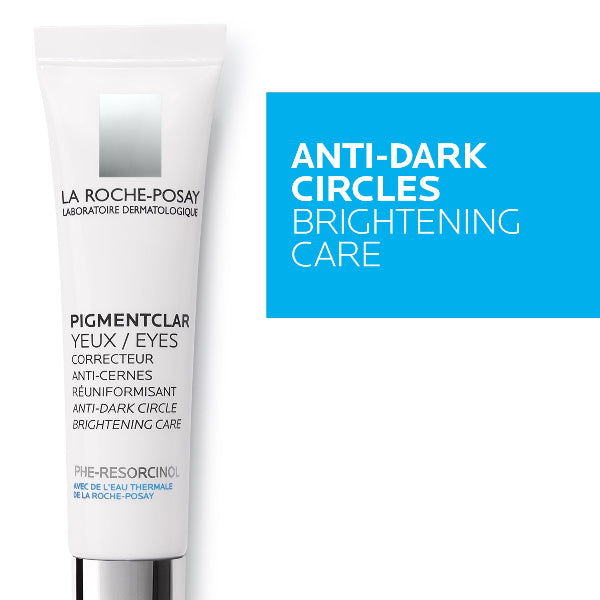 La Roche-Posay Pigmentclar Eye Cream for Dark Circles